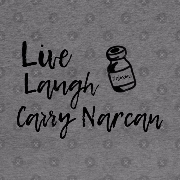 Live, laugh, Narcan criminale by Supercriminale609
